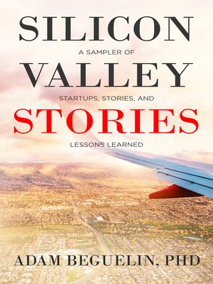 cover image of Silicon Valley Stories
